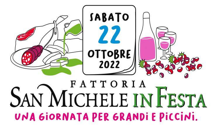 Evento Fattoria San Michele in Festa Fattoria San Michele a Torri
