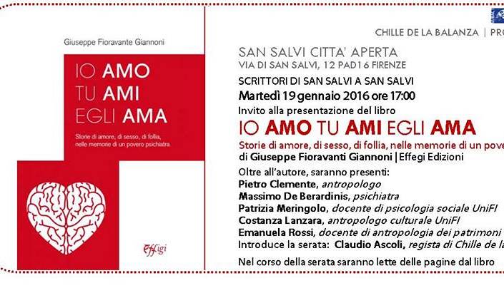 Evento Io amo, tu ami, egli ama: storie di sesso, di amore, di follia Associazione Culturale Chille de la Balanza