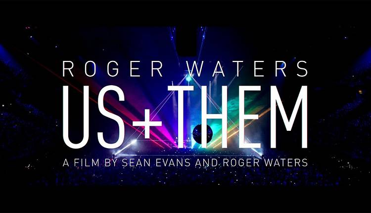 Evento Roger Waters.Us +Them Cinema Odeon