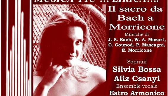 Evento Il sacro da Bach a Morricone  per Musica...Più Auditorium dell'Ente Cassa di Risparmio di Firenze