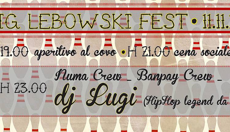 Evento Big Lebowski Fest Cpa Firenze sud 