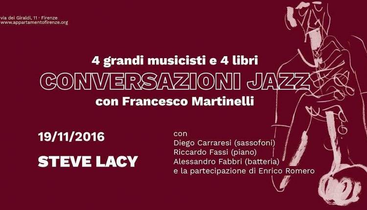 Evento Coversazioni Jazz - Steve Lacy L'appartamento