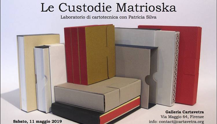 Evento Workshop: Le custodie Matrioska Cartavetra luogo per le arti