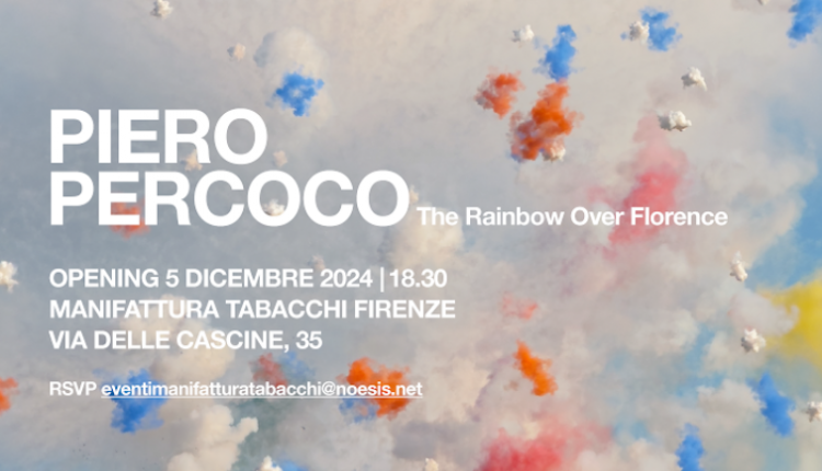 Evento The Rainbow Over Florence Ex Manifattura Tabacchi