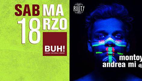 Evento Rooty presenta Montoya live BUH Circolo culturale urbano