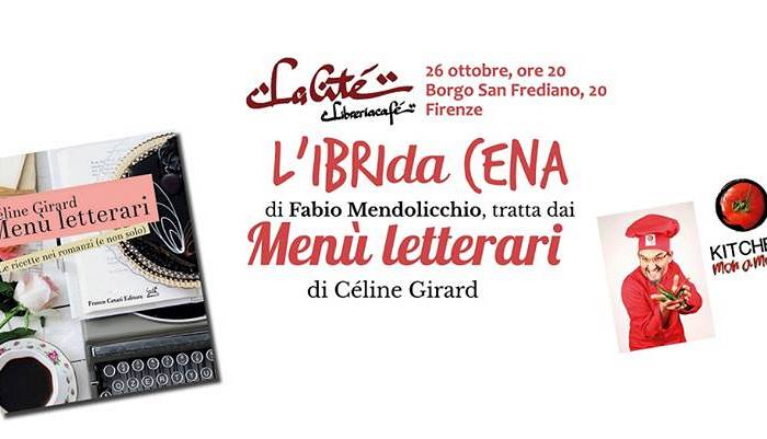 Evento L'IBRIda- Cena tratta dai Menù Letterari di Céline Girard Libreria Cafè La Citè 