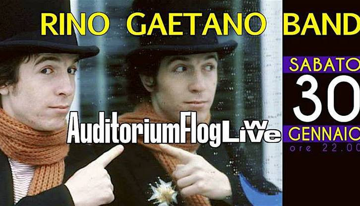 Evento Rino Gaetano Band Auditorium FLOG