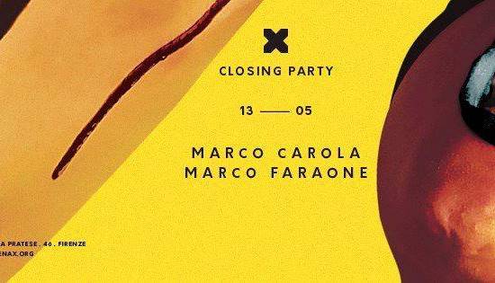Evento Tenax Closing Party w/ Marco Carola + Marco Faraone Tenax