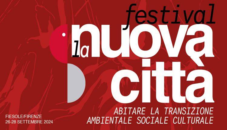 Evento Festival della Nuova Città  Firenze città