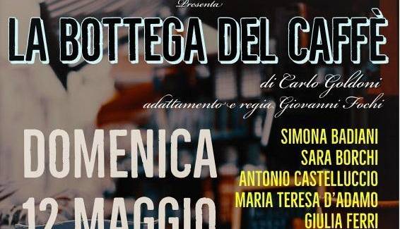 Evento Commedia La bottega del caffè Teatro del Borgo
