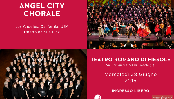 Evento 76ª Estate Fiesolana: ANGEL CITY CHORALE Teatro Romano Fiesole