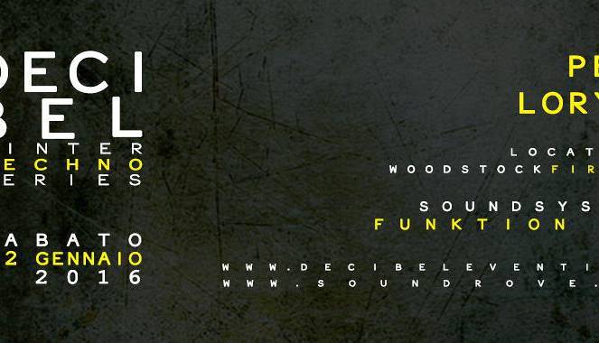 Evento Decibel Winter Techno Series - Perc + Lory D  Woodstock Club