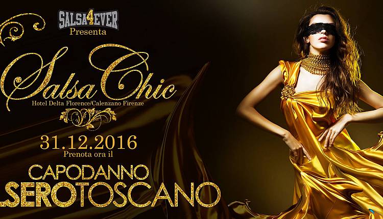 Evento Salsachic - Capodanno Salsero Toscano Hotel Delta Florence