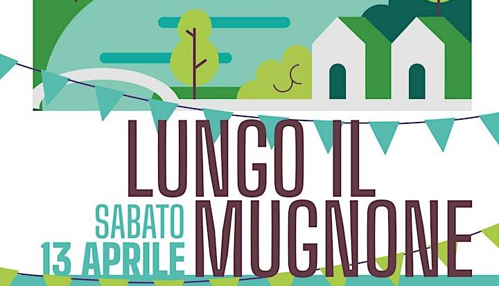 Evento Lungo il Mugnone in festa Firenze città e dintorni