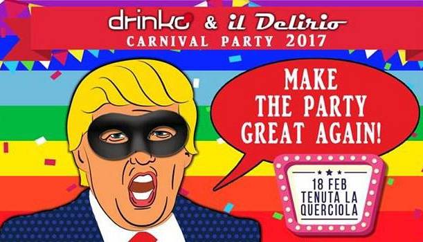 Evento Drinko + Il Delirio Carnival Party 2017 Tenuta La Querciola