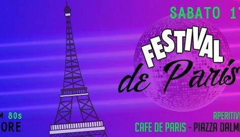 Evento Festival De París - L'Aperitivo Anni 80 Cafe' De Paris