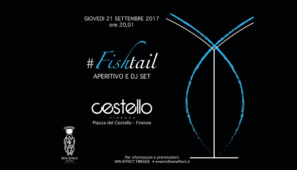 Evento FishTail Il Cestello Ristoclub