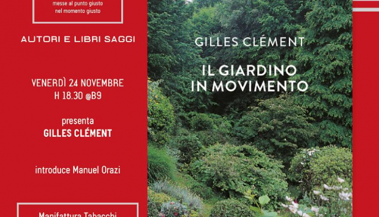 Evento Il giardino in movimento Ex Manifattura Tabacchi