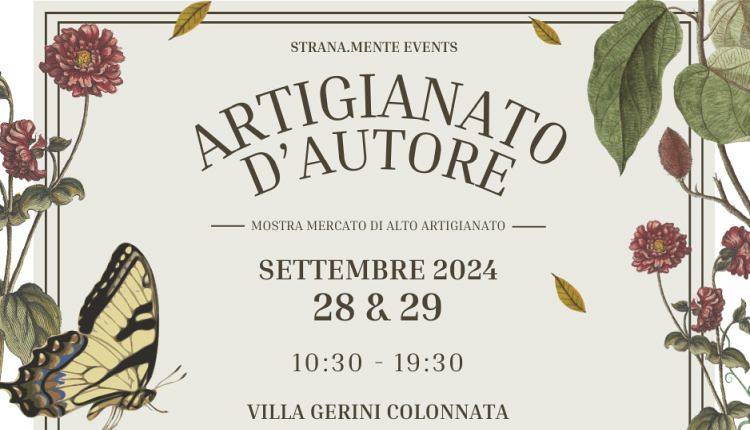Evento Artigianato D’Autore  Villa Gerini