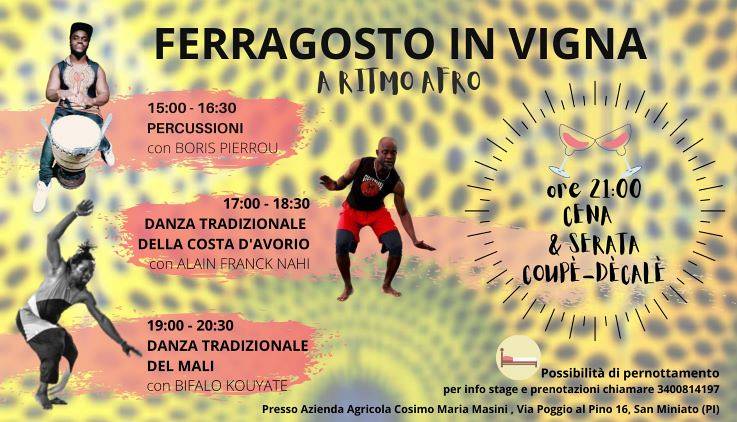 Evento Ferragosto in Vigna a ritmo Afro Azienda Biodinamica Cosimo Maria Masini