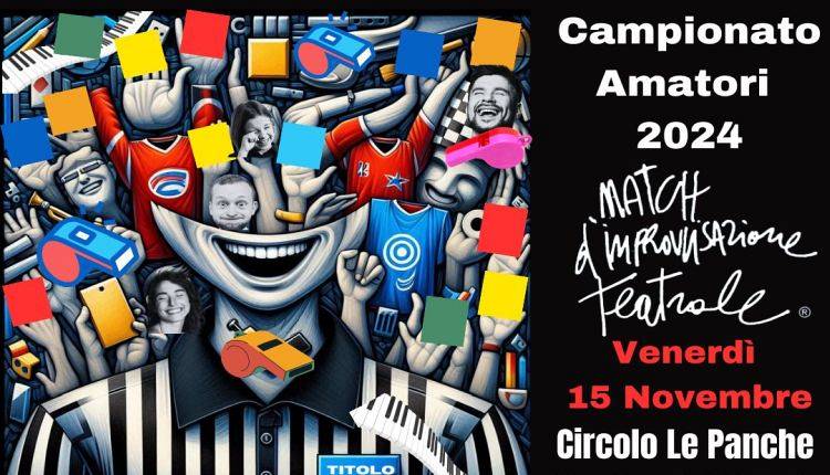 Evento Match di Improvvisazione Teatrale  Circolo Arci Le Panche