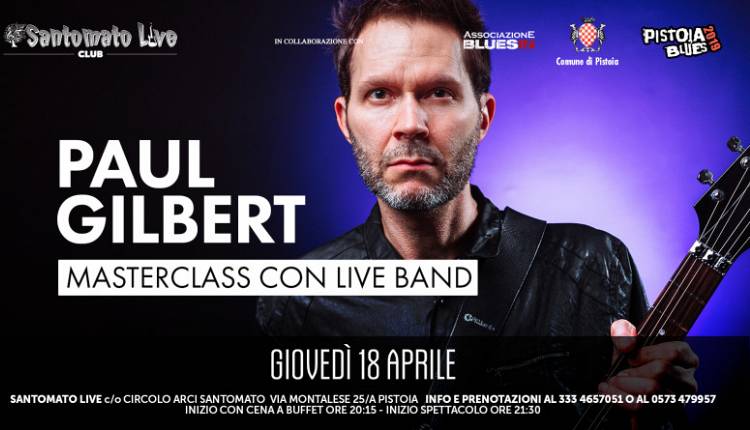 Evento Paul Gilbert al Santomato Live Club Circolo Arci Santomato