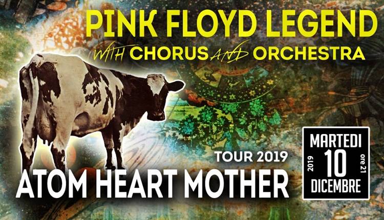 Evento Pink Floyd Legend - Atom Heart Mother Teatro Verdi