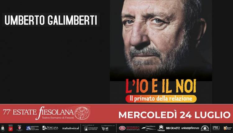 Evento Umberto Galimberti. L'io e il noi Teatro Romano Fiesole