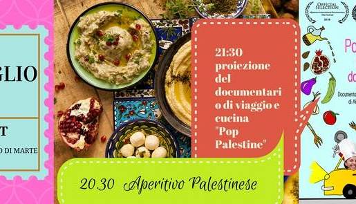 Evento Aperitivo palestinese e proiezione documentario Pop Palestine LIGHT - Il Giardino di Marte